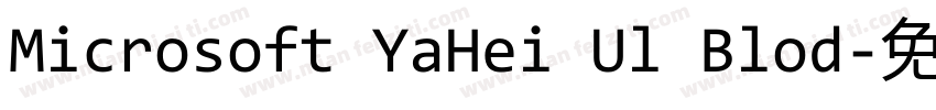 Microsoft YaHei Ul Blod字体转换